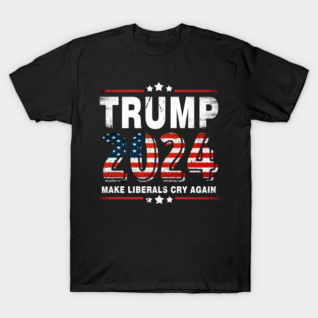 trump 2024 make liberals cry again T-Shirt by Moe99